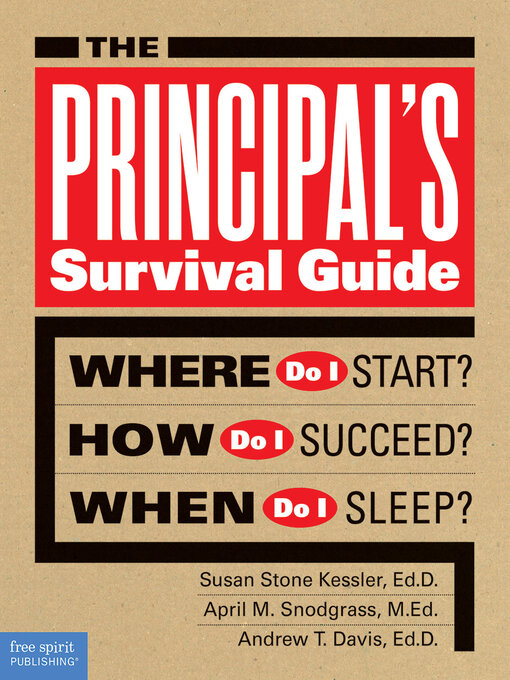 Title details for The Principal's Survival Guide by Susan Stone Kessler - Available